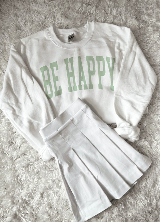Sage Be Happy Crewneck Sweatshirt